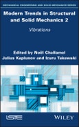 Modern Trends in Structural and Solid Mechanics 2. Vibrations. Edition No. 1- Product Image