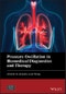 Pressure Oscillation in Biomedical Diagnostics and Therapy. Edition No. 1. Wiley-ASME Press Series - Product Image