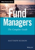 Fund Managers. The Complete Guide. Edition No. 1. Wiley Finance- Product Image
