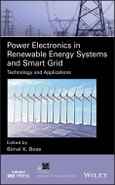 Power Electronics in Renewable Energy Systems and Smart Grid. Technology and Applications. Edition No. 1. IEEE Press Series on Power and Energy Systems- Product Image