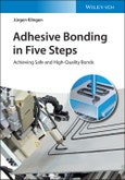 Adhesive Bonding in Five Steps. Achieving Safe and High-Quality Bonds. Edition No. 1- Product Image