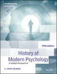 History of Modern Psychology. A Global Perspective, International Adaptation. Edition No. 5- Product Image
