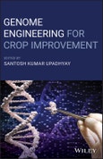 Genome Engineering for Crop Improvement. Edition No. 1- Product Image