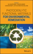 Photocatalytic Functional Materials for Environmental Remediation. Edition No. 1- Product Image