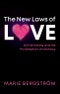 The New Laws of Love. Online Dating and the Privatization of Intimacy. Edition No. 1 - Product Thumbnail Image