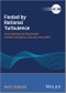 Fooled by Rational Turbulence. How Rational Learning Breeds Market Turbulence, and Why We Need It. Edition No. 1 - Product Thumbnail Image