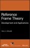 Reference Frame Theory. Development and Applications. Edition No. 1. IEEE Press Series on Power and Energy Systems - Product Thumbnail Image