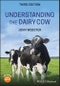 Understanding the Dairy Cow. Edition No. 3 - Product Image
