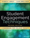 Student Engagement Techniques. A Handbook for College Faculty. Edition No. 2- Product Image