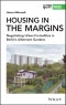 Housing in the Margins. Negotiating Urban Formalities in Berlin's Allotment Gardens. Edition No. 1. IJURR Studies in Urban and Social Change Book Series - Product Thumbnail Image