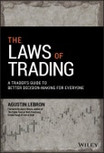 The Laws of Trading. A Trader's Guide to Better Decision-Making for Everyone. Edition No. 1- Product Image