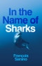 In the Name of Sharks. Edition No. 1 - Product Image
