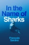 In the Name of Sharks. Edition No. 1 - Product Thumbnail Image