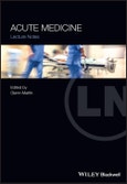 Acute Medicine. Lecture Notes. Edition No. 1- Product Image