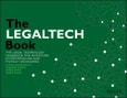 The LegalTech Book. The Legal Technology Handbook for Investors, Entrepreneurs and FinTech Visionaries. Edition No. 1- Product Image