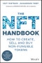 The NFT Handbook. How to Create, Sell and Buy Non-Fungible Tokens. Edition No. 1 - Product Thumbnail Image