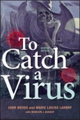 To Catch A Virus. Edition No. 2. ASM Books- Product Image