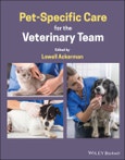 Pet-Specific Care for the Veterinary Team. Edition No. 1- Product Image