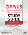IAPP CIPP / US Certified Information Privacy Professional Study Guide. Edition No. 1. Sybex Study Guide- Product Image