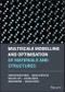 Multiscale Modelling and Optimisation of Materials and Structures. Edition No. 1 - Product Thumbnail Image