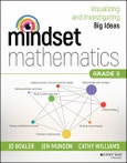 Mindset Mathematics: Visualizing and Investigating Big Ideas, Grade 3. Edition No. 1- Product Image