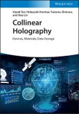 Collinear Holography. Devices, Materials, Data Storage. Edition No. 1- Product Image