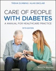 Care of People with Diabetes. A Manual for Healthcare Practice. Edition No. 5- Product Image