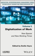 Digitalization of Work. New Spaces and New Working Times. Edition No. 1- Product Image