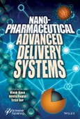 Nanopharmaceutical Advanced Delivery Systems. Edition No. 1- Product Image