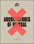 Architectures of Refusal. Edition No. 1. Architectural Design- Product Image