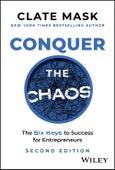 Conquer the Chaos. The 6 Keys to Success for Entrepreneurs. Edition No. 2- Product Image