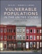 Vulnerable Populations in the United States. Edition No. 3. Public Health/Vulnerable Populations - Product Thumbnail Image