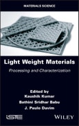 Light Weight Materials. Processing and Characterization. Edition No. 1- Product Image