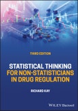 Statistical Thinking for Non-Statisticians in Drug Regulation. Edition No. 3- Product Image
