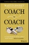 Coach to Coach. An Empowering Story About How to Be a Great Leader. Edition No. 1 - Product Thumbnail Image