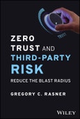 Zero Trust and Third-Party Risk. Reduce the Blast Radius. Edition No. 1- Product Image