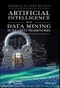 Artificial Intelligence and Data Mining Approaches in Security Frameworks. Edition No. 1. Advances in Data Engineering and Machine Learning - Product Image