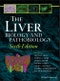 The Liver. Biology and Pathobiology. Edition No. 6 - Product Image