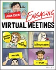 Engaging Virtual Meetings. Openers, Games, and Activities for Communication, Morale, and Trust. Edition No. 1- Product Image