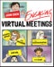 Engaging Virtual Meetings. Openers, Games, and Activities for Communication, Morale, and Trust. Edition No. 1 - Product Thumbnail Image