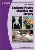 BSAVA Manual of Backyard Poultry. Edition No. 1. BSAVA British Small Animal Veterinary Association- Product Image