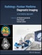 Radiology-Nuclear Medicine Diagnostic Imaging. A Correlative Approach. Edition No. 1 - Product Image