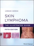 Skin Lymphoma. The Illustrated Guide. Edition No. 5- Product Image