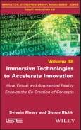 Immersive Technologies to Accelerate Innovation. How Virtual and Augmented Reality Enables the Co-Creation of Concepts. Edition No. 1- Product Image