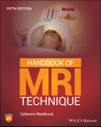 Handbook of MRI Technique. Edition No. 5- Product Image