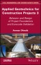 Applied Geotechnics for Construction Projects, Volume 3. Behavior and Design of Project Foundations and Eurocode Validation. Edition No. 1 - Product Thumbnail Image