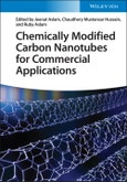 Chemically Modified Carbon Nanotubes for Commercial Applications. Edition No. 1- Product Image