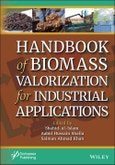 Handbook of Biomass Valorization for Industrial Applications. Edition No. 1- Product Image