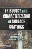 Tribology and Characterization of Surface Coatings. Edition No. 1- Product Image