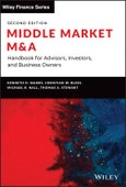 Middle Market M & A. Handbook for Advisors, Investors, and Business Owners. Edition No. 2. Wiley Finance- Product Image